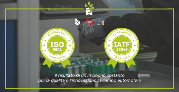 Doppia Certificazione per la sede di Vezzano sul Crostolo: Standard di Eccellenza ISO 9001 e IATF 16949